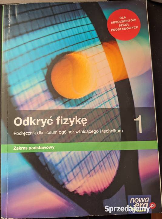 Nowa Era Odkryć fizykę 1 Podręcznik do fizyki tradycyjny podręcznik Kępno