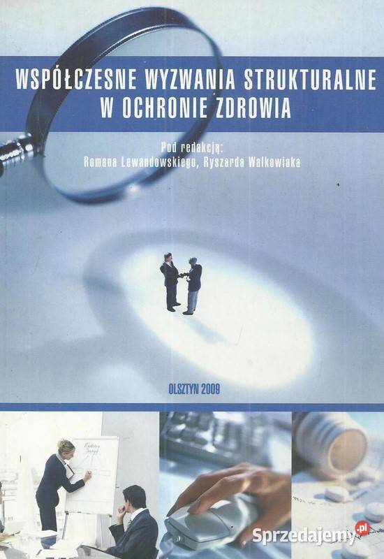 Współczesne wyzwania strukturalne w ochronie Łódź