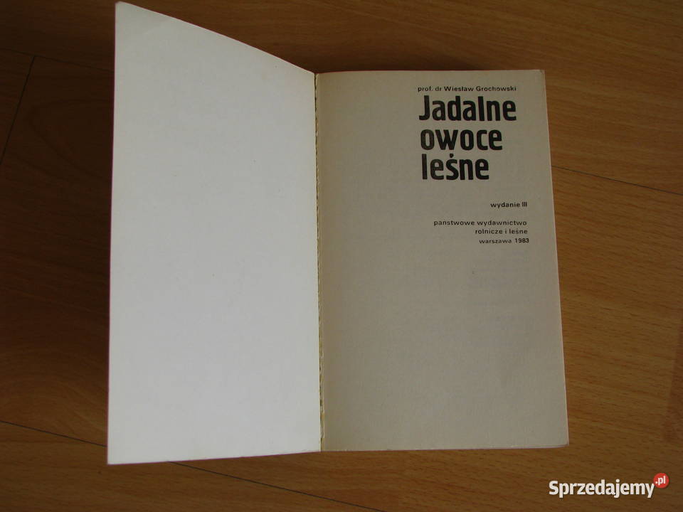 Jadalne owoce leśne Wiesław Grochowski poradnik małopolskie