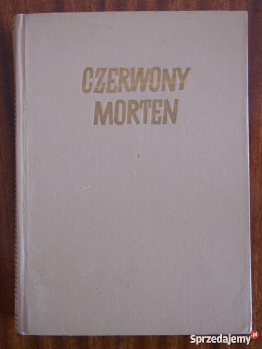 Martin Andersen Nexo Czerwony Morten 1949 literatura piękna - proza zagraniczna sprzedam