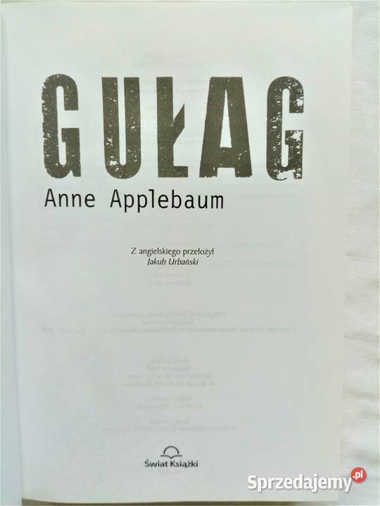 Gułag Anne Applebaum Książka o łagrach lektura śląskie Katowice