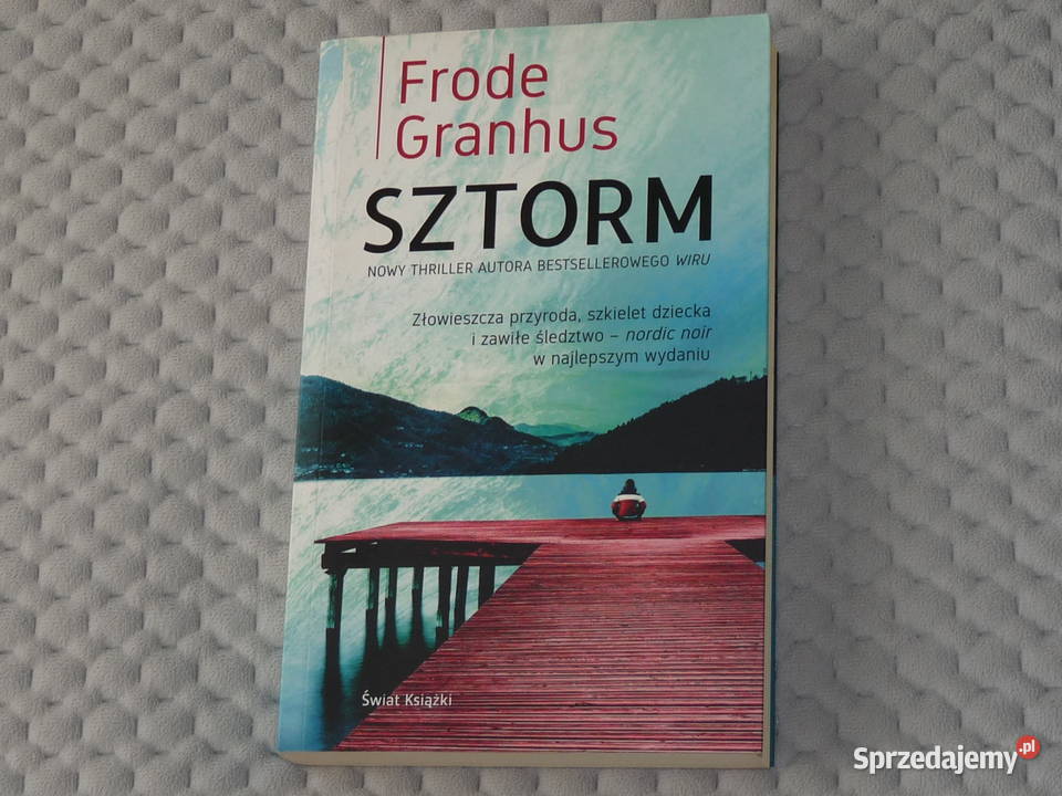 Frode Granhus Sztorm thriller kryminał thrillery, sensacyjne Kraków