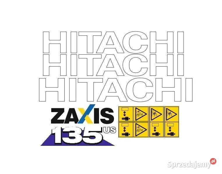 Naklejki oklejenie naklejka HITACHI ZAXIS 135US Karoseria Części maszyn i innych pojazdów Janików