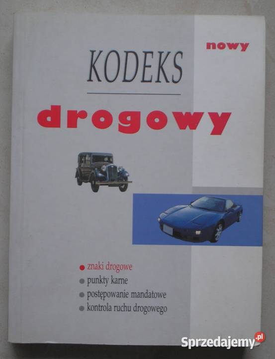 Nowy kodeks drogowy Znaki drogowe punkty karne