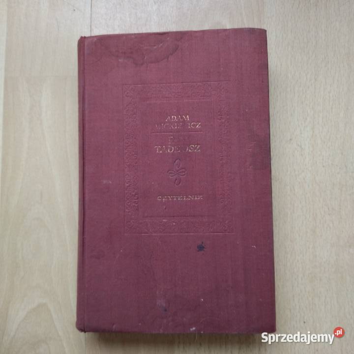 Książka Pan Tadeusz A Mickiewicza 1957 r