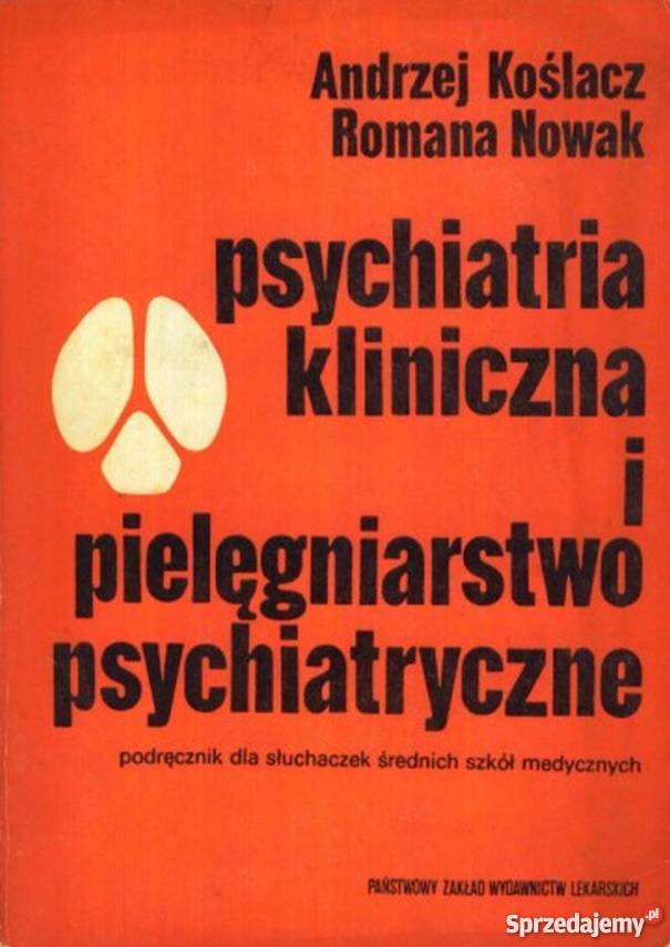 PSYCHIATRIA KLINICZNA I PIELĘGNIARSTWO Zielona Góra