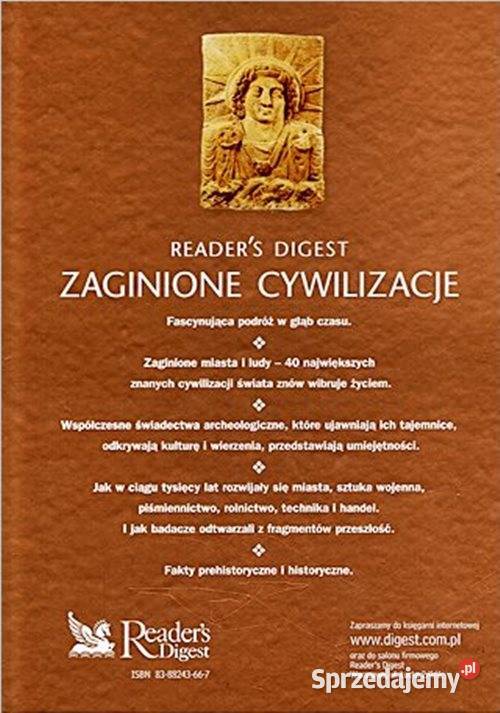ZAGINIONE CYWILIZACJE Przewodnik Readers Digest Rok wydania 2003 sprzedam
