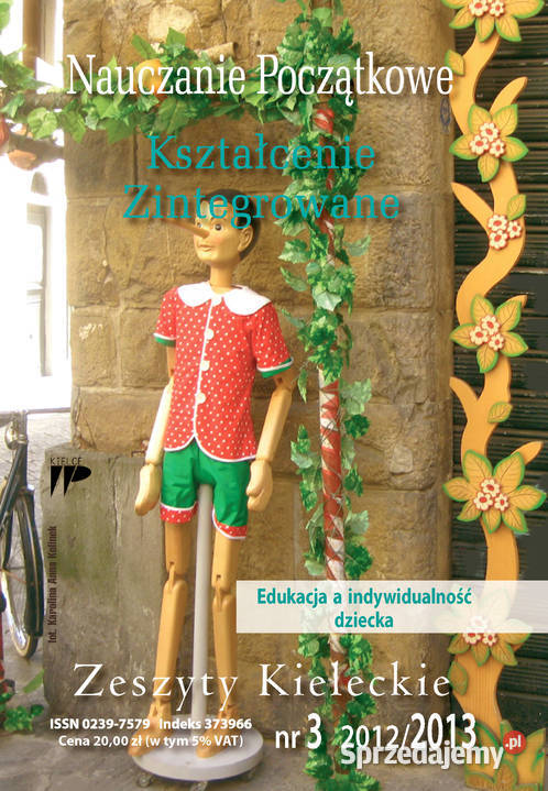 Nauczanie Początkowe 3 Edukacja a indywidualność Rok wydania 2012 Kielce