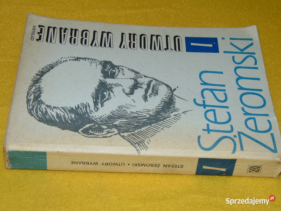 Utwory wybrane Tom I Stefan Żeromski Lublin