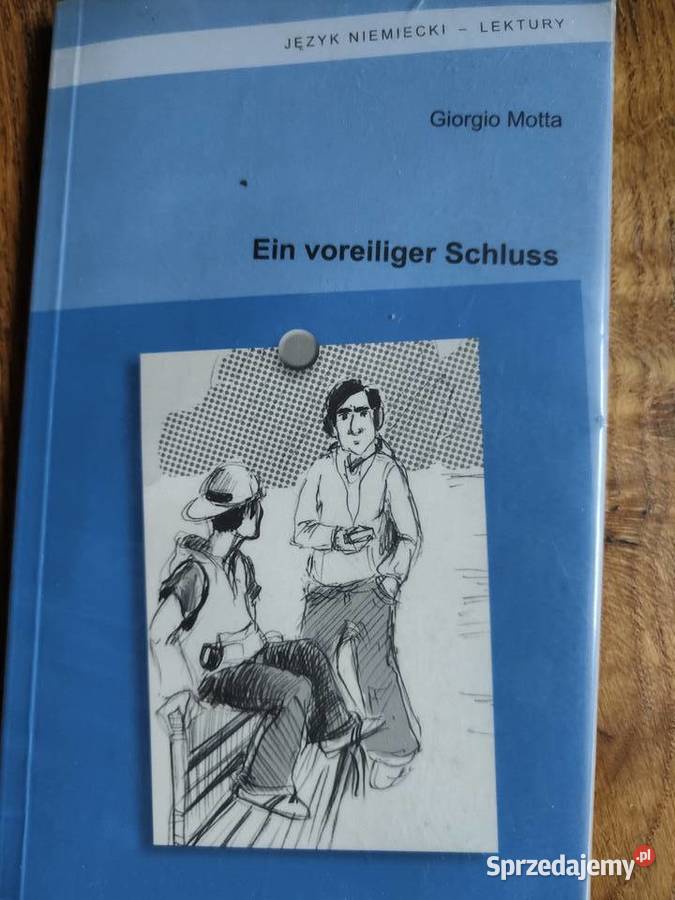 Ein voreiliger Schluss Giorgio Motta małopolskie Kraków