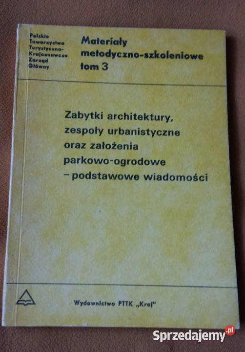 Zabytki architekturyzespoły urbanistyczne tom 3 Łódź