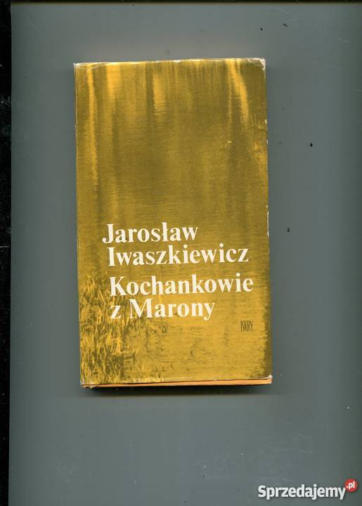 Kochankowie z Marony Iwaszkiewicz zachodniopomorskie Szczecin