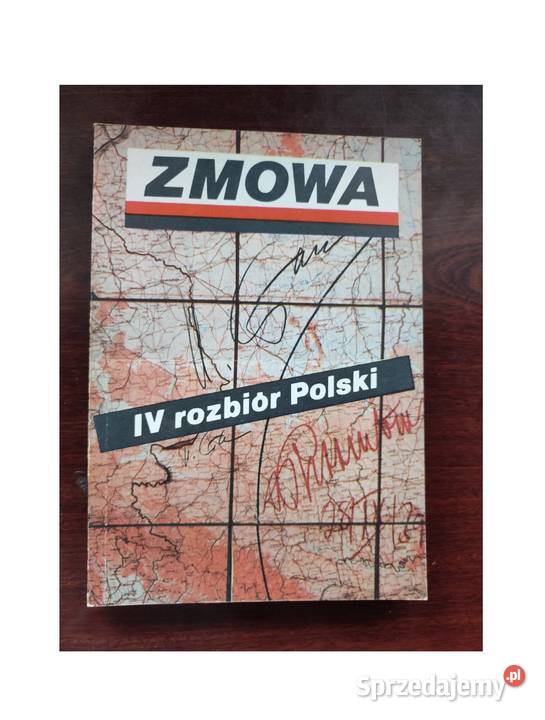 Zmowa IV rozbiór Polski Andrzej Leszek miękka Kielce