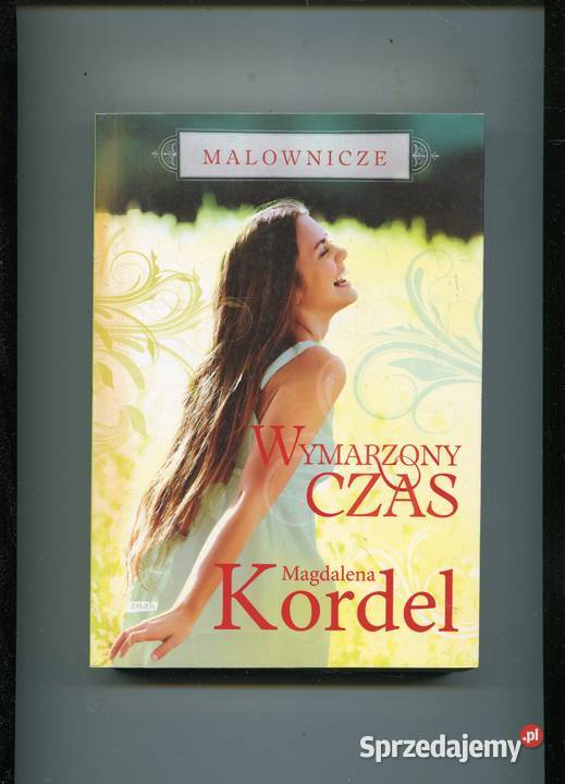 Wymarzony czas Magdalena Kordel