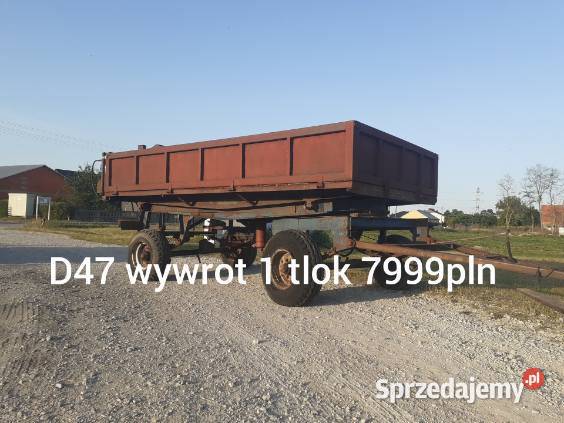 Przyczepa wywrotka d47 jeden tlok d732 hl hw Przyczepy rolnicze Konin sprzedam