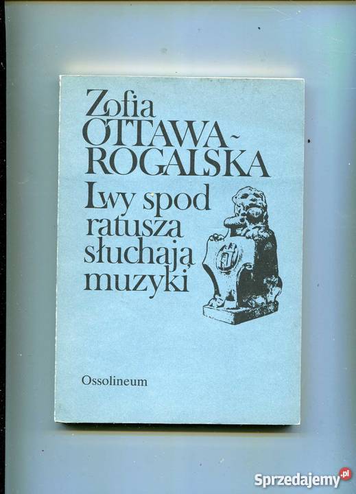 Lwy spod ratusza słuchają muzyki Rok wydania 1987 zachodniopomorskie Szczecin sprzedam