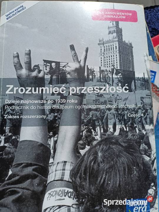 Zrozumieć przeszłość 4 historia używane historia Warszawa