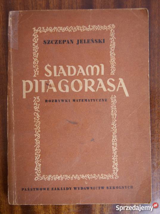 Szczepan Jeleński Śladami Pitagorasa 1953 Parczew
