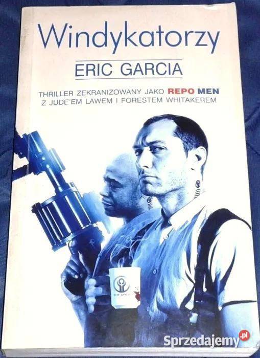 Windykatorzy Eric Garcia Chełm