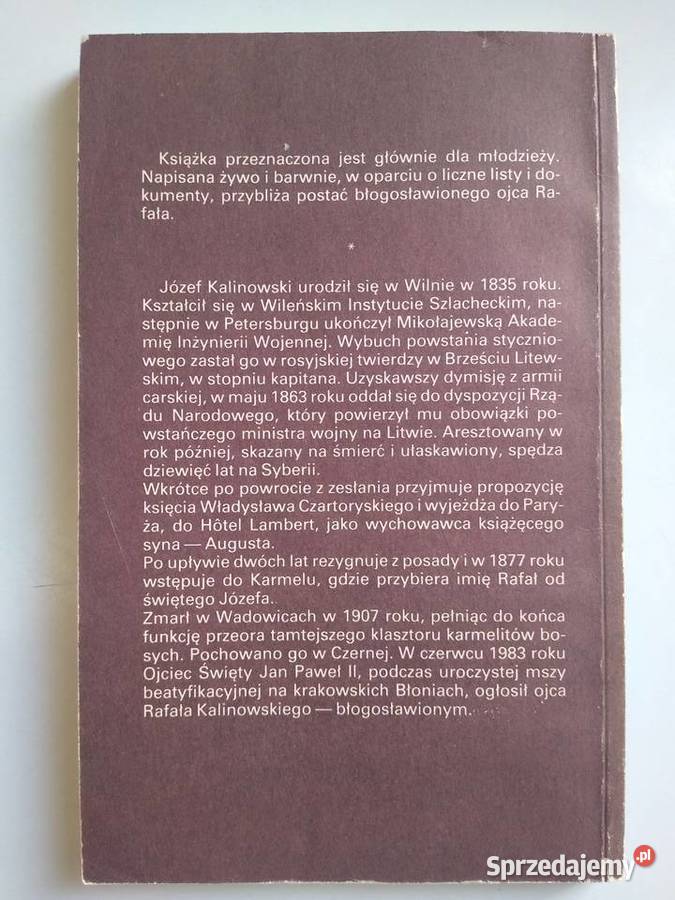 Późno umiłowałem Życie J Kalinowskiego pomorskie Gdańsk