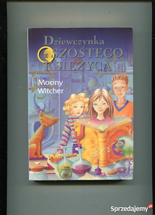 Dziewczynka z Szóstego Księżyca sprzedam