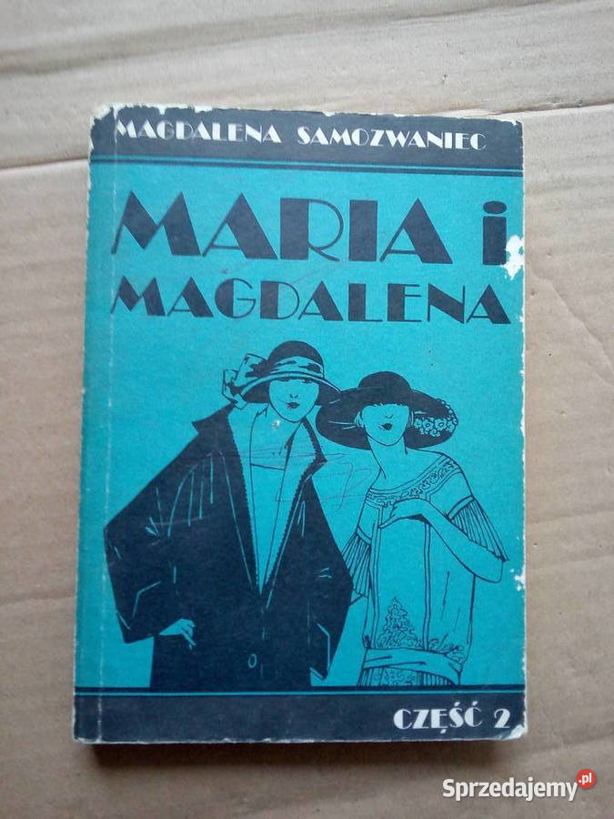 Maria i Magdalena Część 1 i 2 Magdalena