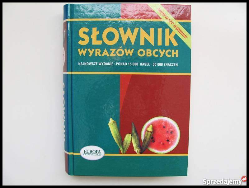 Słownik wyrazów obcych twarda okładka stan encyklopedie, słowniki, leksykony Warszawa