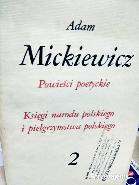 Mickiewicz powieści poetyckie księgi narodu Antykwariat