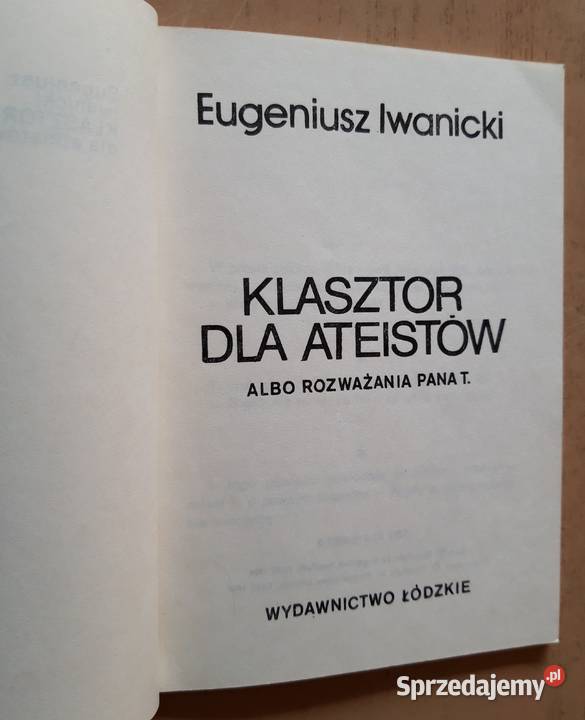 Klasztor ateistów Eugeniusz Iwanicki Suwałki