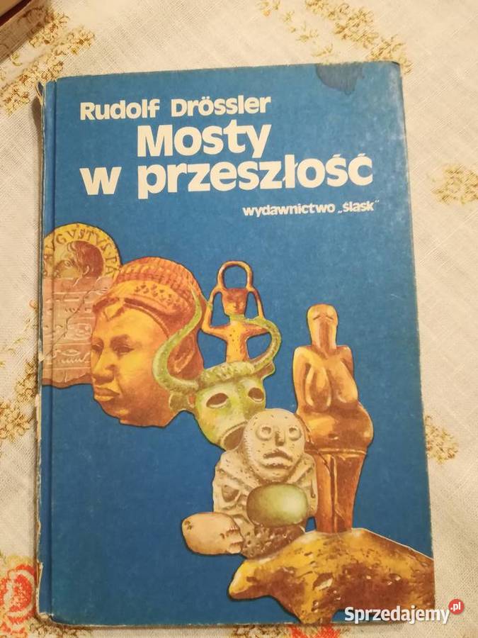 Mosty w przeszłość Rudolf Drossler historia Gdańsk