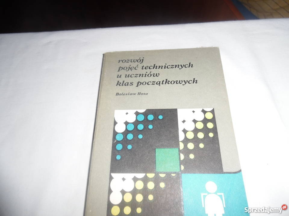 Rozwój pojęc technicznych u uczniów klas Oborniki Śląskie