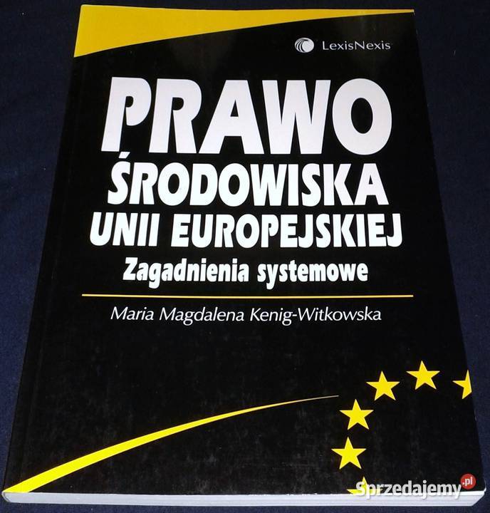 Prawo środowiska Unii Europejskiej Maria Pozostałe Chełm