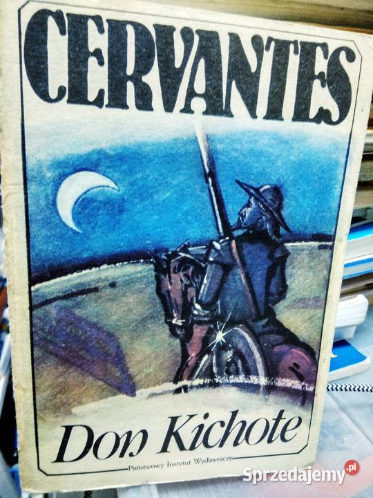 Don Kichot Cervantes literatura hiszpańska Warszawa