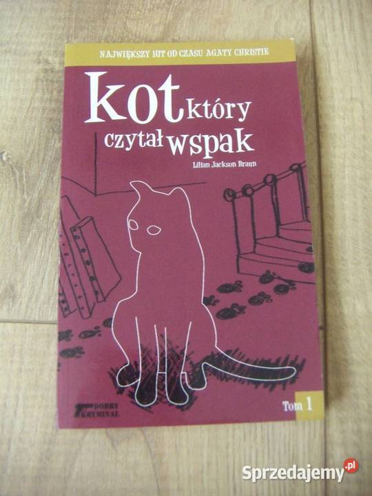 Lilian Jackson Braun Kot który czytał wspak Kultura i Rozrywka Serock
