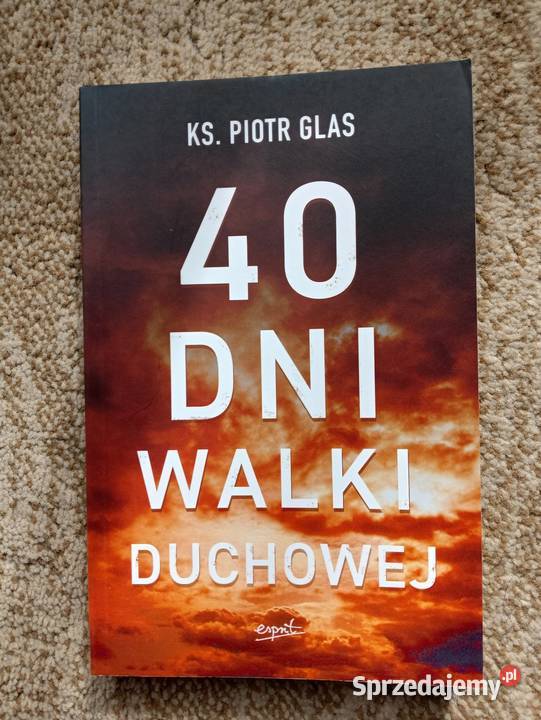 Książka 40 dni walki duchowej miękka podkarpackie Łańcut