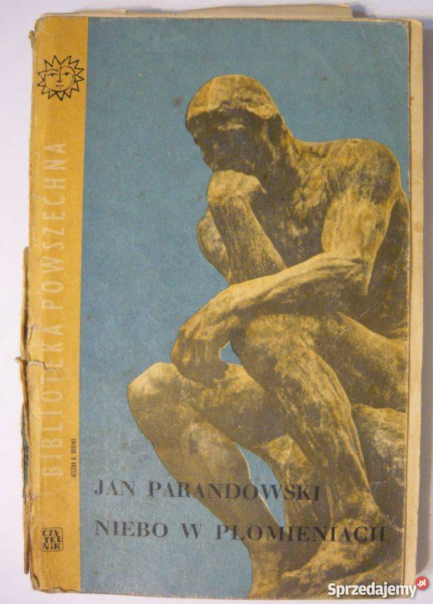 NIEBO W PŁOMIENIACH PARANDOWSKI JAN Warszawa