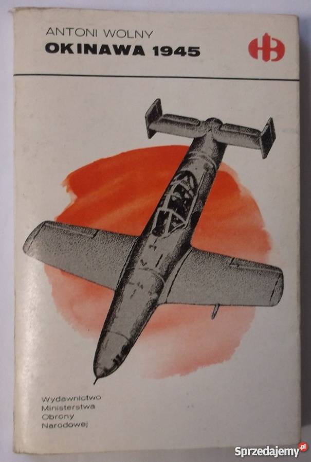 OKINAWA 1945 WOLNY ANTONI Chełm
