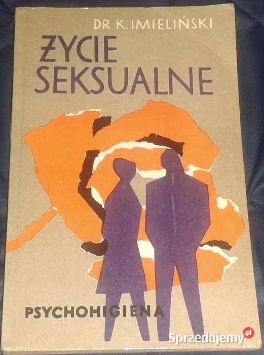 Życie seksualne Psychohigiena Kazimierz miękka Chełm