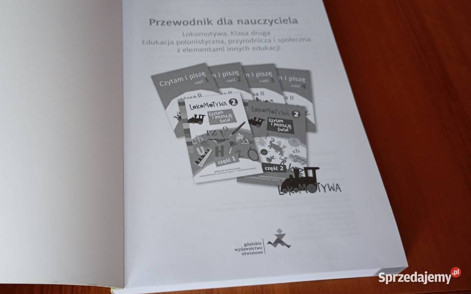 Przewodnik nauczyciela Lokomotywa klasa druga Gdańsk