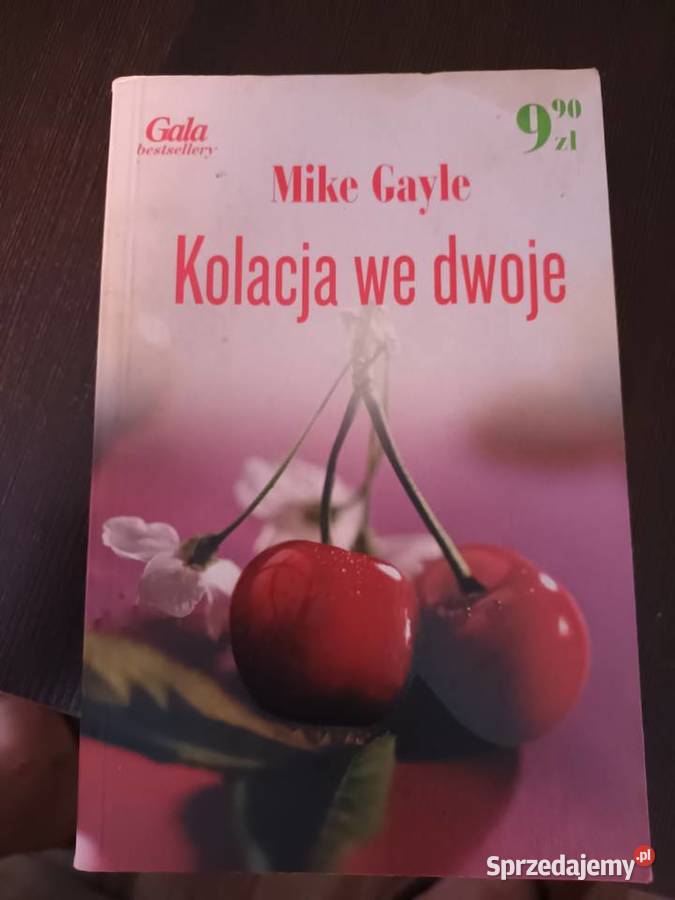 Mike Gayle Kolacja we dwoje opolskie