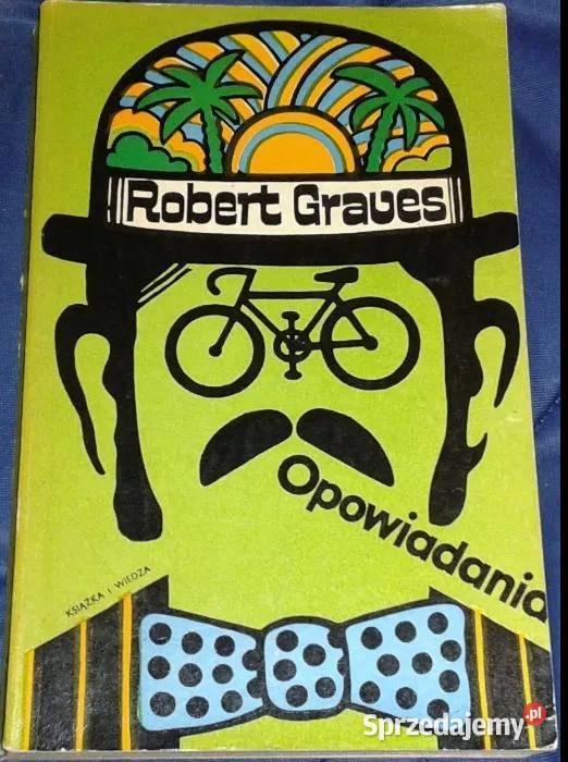 Opowiadania Robert Graues Kultura i Rozrywka Chełm