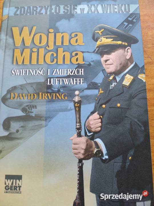 Wojna Milcha świetność i zmierzch Luftwaffe twarda