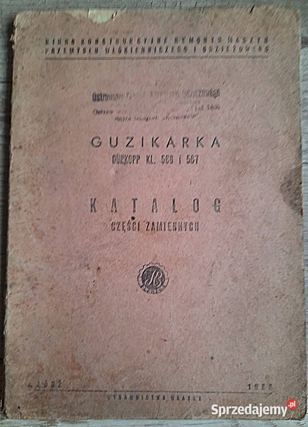 Katalog części zamiennych Guzikarka Durkopp KL Ostrów Wielkopolski