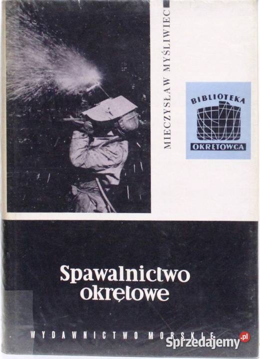 Spawalnictwo okrętowe Myśliwiec Kruszwica