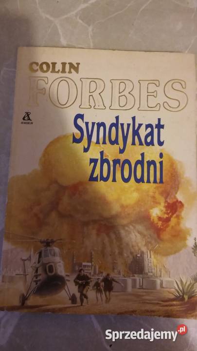 Colin Forbes Syndykat zbrodni powieść Gdańsk sprzedam