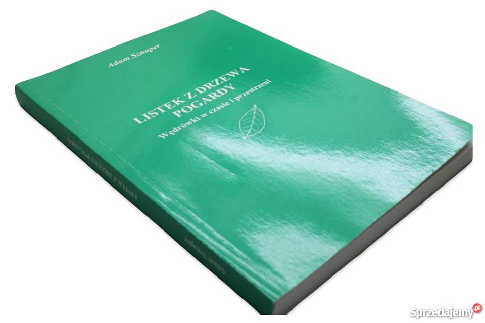 LISTEK Z DRZEWA POGARDY Adam Sznaper fa Szczecin sprzedam