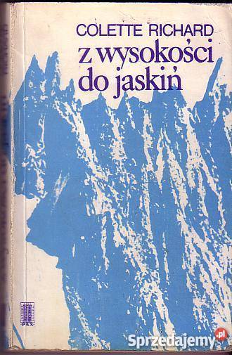 2525 Z WYSOKOŚCI DO JASKIŃ COLETTE RICHARD Czyrna