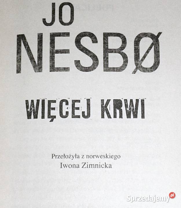 Więcej krwi Jo Nesb Chełm sprzedam