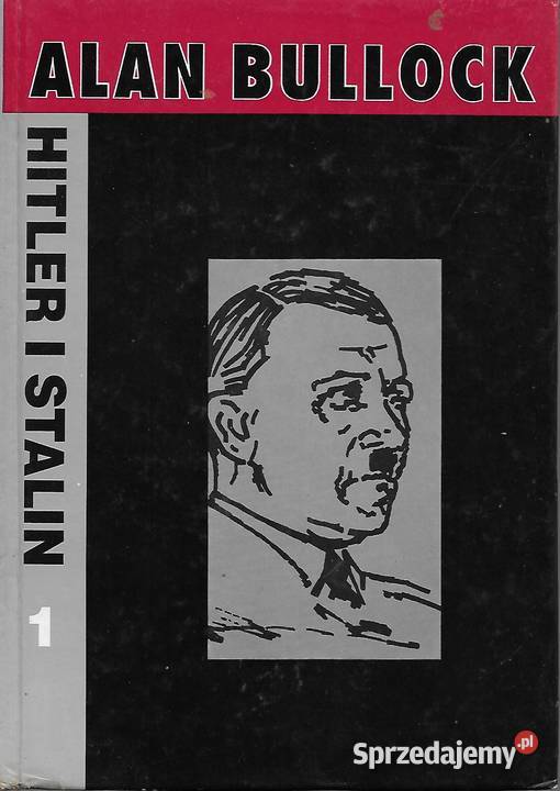 Hitler i Stalin A Bullock tom 1 i 2 twarda Puławy