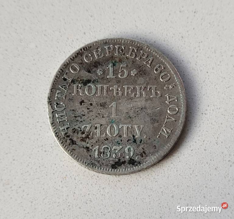 443 ZABÓR ROSYJSKI srebro 15 Kopiejek 1 Złoty Wola Kruszyńska